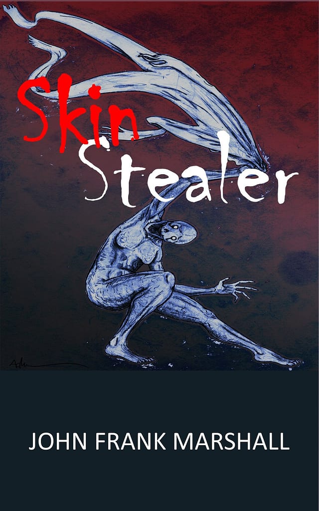Skin Stealer, by John Frank Marshall